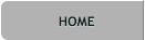HOME HOME